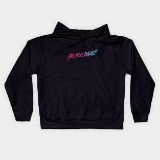 Do you dare? typography design Kids Hoodie